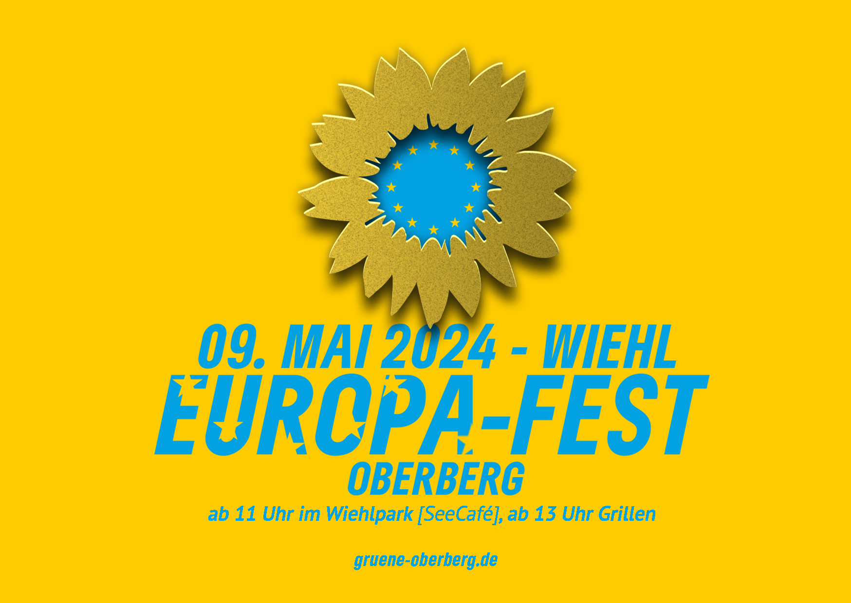 Eine Sonnenblume mit blauem Zentrum vor gelbem Hintergrund. Text: 9. Mai 2024 Wiehl Europafest